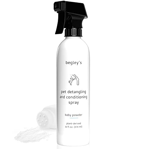  Begley's Natural Pet Detangling Spray - Premium Essential Oil Scented Detangler Spray For Dogs, Puppies & Cats - Dog Leave In Conditioner Spray - Dematting Spray For Dogs & Pets - 16 Oz, Baby Powder