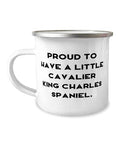  Funny Cavalier King Charles Spaniel Dog Gifts, Proud To Have A, Unique Idea Birthday 12oz Camper Mug For Friends From Friends, Pet Toys, Cat Toys, Dog Toys, Pet Food, Cat Food, Dog Food