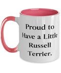 GENERIC Proud To Have A Little. Two Tone 11oz Mug, Russell Terrier Dog Cup, Motivational Gifts For Russell Terrier Dog From Friends, Dog Toy, Dog Treat, Dog Food, Pet Supplies
