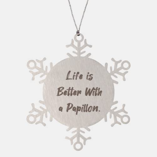 GENERIC Life Is Better With A Papillon. Papillon Dog Snowflake Ornament, Joke Papillon Dog Gifts, Christmas Ornament For Friends, Pet Toys, Pet Treats, Pet Food, Pet Supplies, Pet Products