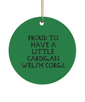 GENERIC Unique Cardigan Welsh Corgi Dog Gifts, Proud To Have A Little Cardigan, Cardigan Welsh Corgi Dog Circle Ornament From Friends, , Pet Toys, Pet Treats, Pet Food, Pet Supplies, Pet Products