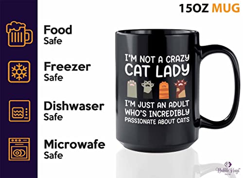  Flairy Land Cat Lady Coffee Mug 15oz Black - Passionate About Cats -Cat Paw Cat Parents Cat Mama Cat Lover Kitties Purr Feline Mom