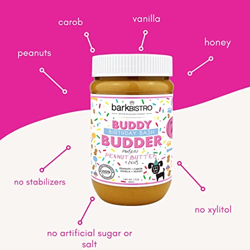  BUDDY BUDDER Bark Bistro Company Birthday Bash, 100% Natural Dog Peanut Butter, Healthy Peanut Butter Dog Treats, Dog Birthday, Dog Pill Pocket, Made In USA (17oz Jars)