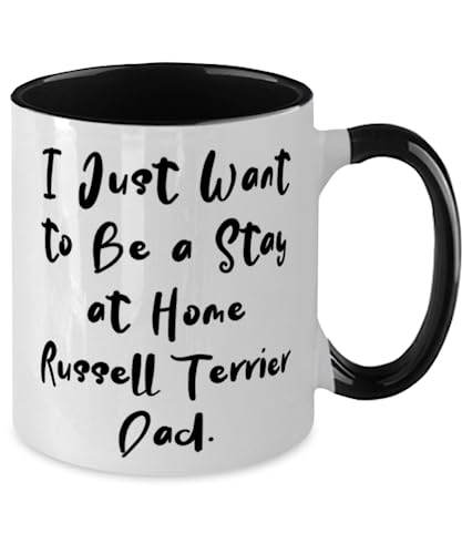 GENERIC Beautiful Russell Terrier Dog Gifts, I Just Want To Be A Stay At Home, Sarcastic Two Tone 11oz Mug For Friends From Friends, Dog Toys, Dog Collars, Dog Beds, Dog Food, Dog Treats