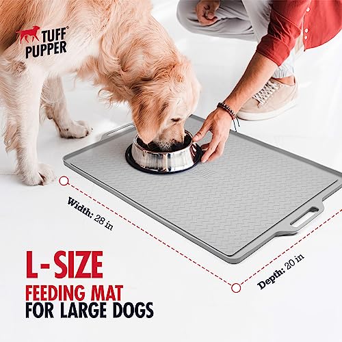  Tuff Pupper 28x20 Large Waterproof Pet Feeding Mat | Raised Edges Prevent Spills | Easy Clean Dishwasher Safe | Holds Food & Water Mess From Floor | Non Slip Silicone Base | Dogs & Cats Silicone Tray