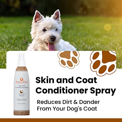  Aroma Paws Dog Coat Conditioning Spray - Pet-Friendly Detangler Spray With Natural Essential Oils For Dogs - Daily Dog Spray To Eliminate Odors And Knots - Coconut Papaya 4.5 Oz