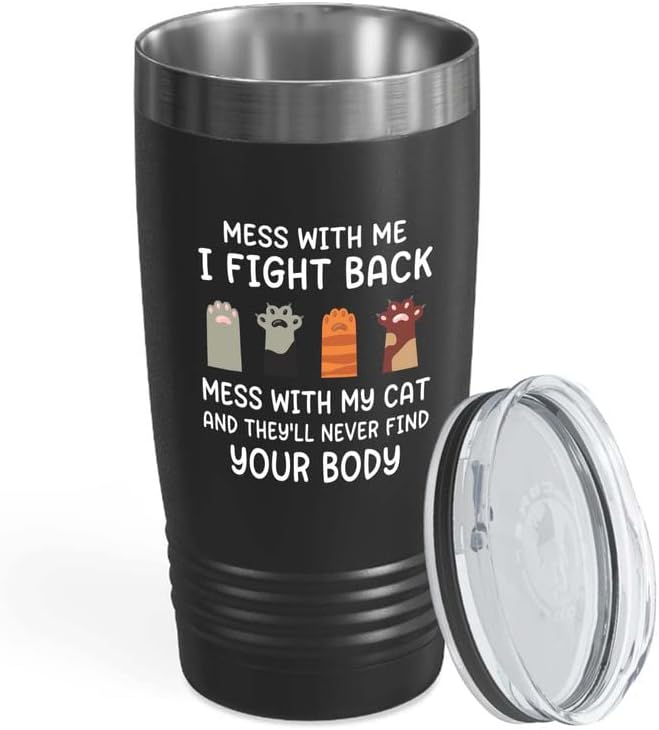 Cat Owner Black Tumbler 20oz - Find Your Body - Cat Women Fun Cat Parents Stuff Lady Paws Pet Dad Gifts